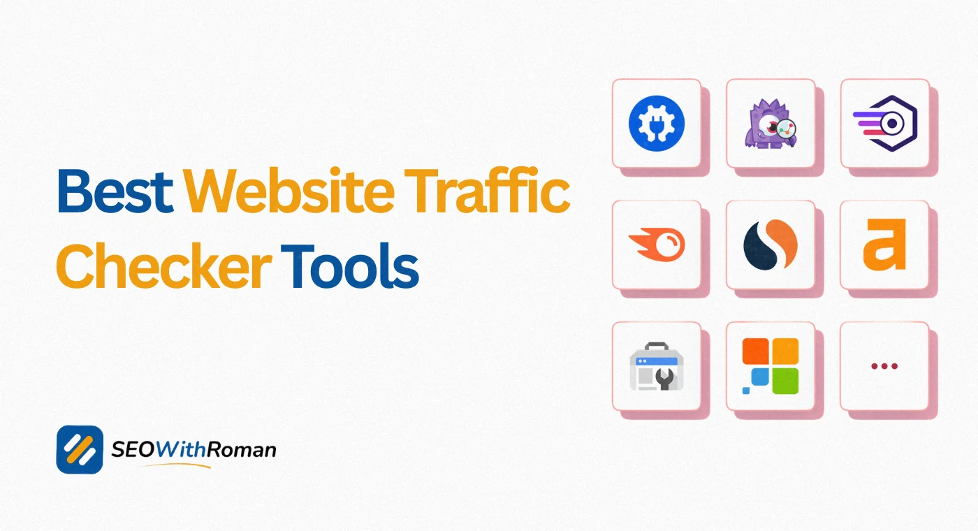 Best Website Traffic Checker Tools | That Actually Work